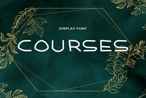 Courses Font: A Display Typeface for Digital Branding