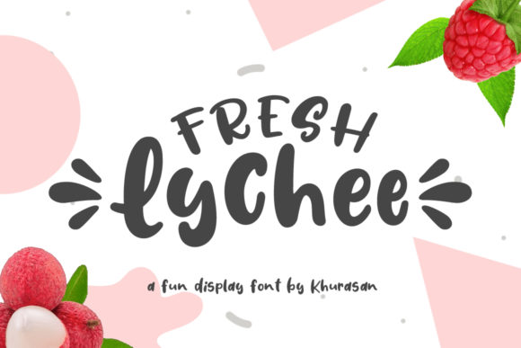 Fresh Lychee Font for Bold, Memorable Branding