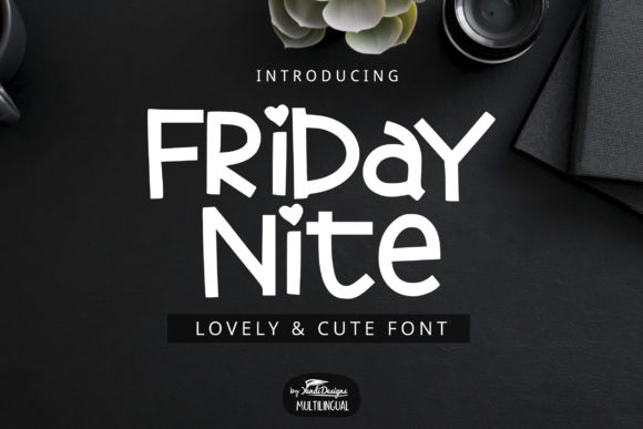 Friday Nite: The Cute Display Font for Playful Branding