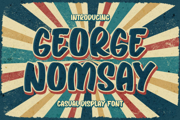 George Nomsay: A Vintage Display Font for Crafty Branding