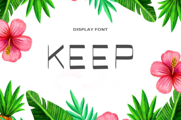 Keep Font: A Modern Display Typeface for Creative Projects